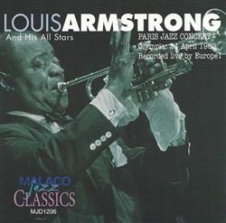 écouter en ligne Louis Armstrong And His All Stars - Paris Jazz Concert Olympia 24 April 1962