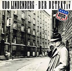 écouter en ligne Udo Lindenberg Und Das Panikorchester - Der Detektiv Rock Revue 2