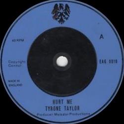télécharger l'album Tyrone Taylor - Hurt Me