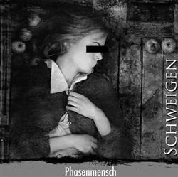 descargar álbum Phasenmensch - Schweigen