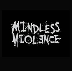 Mindless Violence - Demo EP