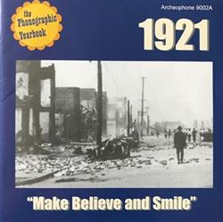lyssna på nätet Various - 1921 Make Believe And Smile
