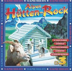 Various - Alpen Hüttenrock CD 3 16 Alpige Rock Hits