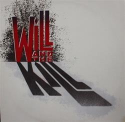 ladda ner album Will And The Kill - Will And The Kill
