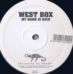 écouter en ligne West Box - My Name Is Rich