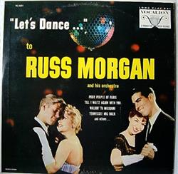escuchar en línea Russ Morgan And His Orchestra - Lets Dance