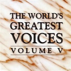 lataa albumi Various - The Worlds Greatest Voices Vol V
