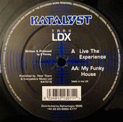 kuunnella verkossa LDX - Live The Experience My Funky House