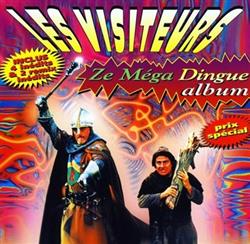 Download Les Visiteurs - Ze Méga Dingue Album