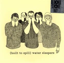 lytte på nettet Built To Spill - Water Sleepers
