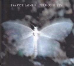 descargar álbum Esa Kotilainen - Perhosniitty