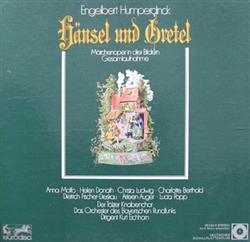 ladda ner album Engelbert Humperdinck - Hänsel Und Gretel Märchenoper In Drei Bildern Gesamtaufnahme