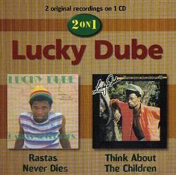Album herunterladen Lucky Dube - Rastas Never Dies Think About The Children