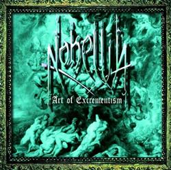 last ned album Nohellia - Art Of Excrementism