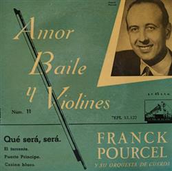 lataa albumi Franck Pourcel Y Su Orquesta De Cuerda - Núm11 Amor Baile Y Violines