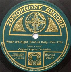 ouvir online Original Capitol Orchestra - When Its Night Time In Italy Theres A Bungalow Thats Waiting