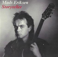 lyssna på nätet Mads Eriksen - Storyteller