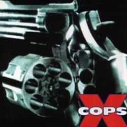 X Cops - Beat You Down