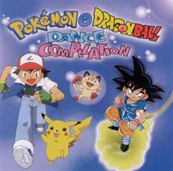 Album herunterladen Various - Pokemon E Dragon Ball Dance Compilation