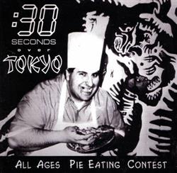 30 Seconds Over Tokyo - All Ages Pie Eating Contest