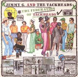 lataa albumi Jimmy G And The Tackheads - The Federation Of Tackheads
