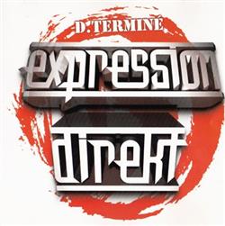 Album herunterladen Expression Direkt - DTerminé