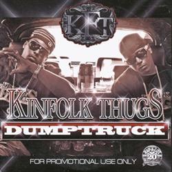descargar álbum Kinfolk Thugs - Dump Truck