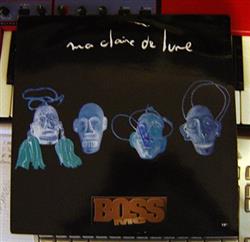 last ned album Boss MC - Ma Claire De Lune