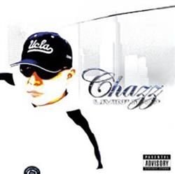 last ned album Chazz - Livin It Up