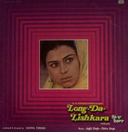 lyssna på nätet Jagjit SinghChitra Singh - Long Da Lishkara