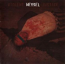 ladda ner album Heysel - Violent Justice
