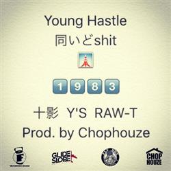 Young Hastle - 同いどShit