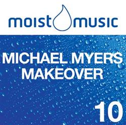 last ned album Michael Myers - Makeover