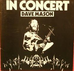 lataa albumi Dave Mason - In Concert