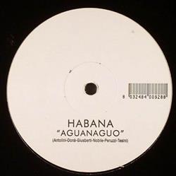 last ned album Habana - Aguanaguo