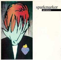 descargar álbum Sparkmarker - Atomos