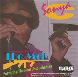 Sonya C - Married To The Mob