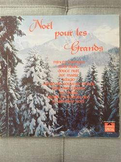 Album herunterladen Maurice André, John William, Les Compagnons De La Chanson - Noël Pour Les Grands