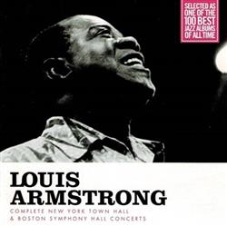 Album herunterladen Louis Armstrong - Complete New York Town Hall Boston Symphony Hall Concerts