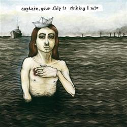 descargar álbum Captain, Your Ship Is Sinking Mio - Captain Your Ship Is Sinking Mio