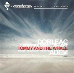 descargar álbum Dorleac - Tommy And The Whale