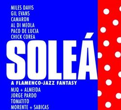 Various - Soleá A Flamenco Jazz Fantasy
