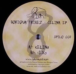 Boriqua Tribez - Celina EP