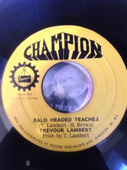 lataa albumi Trevour Lambert, The Headmasters - Bald Headed Teacher Version