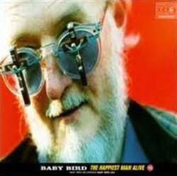 last ned album Baby Bird - The Happiest Man Alive