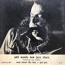 Phil Woods New Jazz Stars Featuring Jon Eardley - Phil Woods New Jazz Stars Featuring Jon Eardley