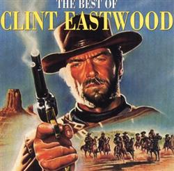 ladda ner album Various - The Best Of Clint Eastwood