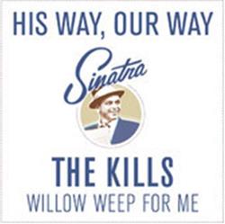 lataa albumi The Kills - Willow Weep For Me