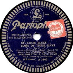 descargar álbum Ivor Moreton And Dave Kaye - St Louis Blues Some Of These Days Dinah After Youve Gone Nobodys Sweetheart
