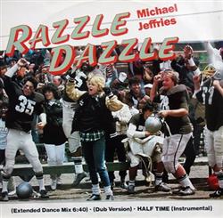 ouvir online Michael Jeffries - Razzle Dazzle Extended Dance Mix
